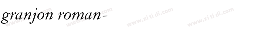 granjon roman字体转换